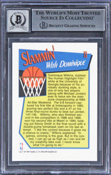 Hawks Dominique Wilkins Signed 1991 Hoops Slam Dunk #2 Card Auto 10! BAS Slabbed