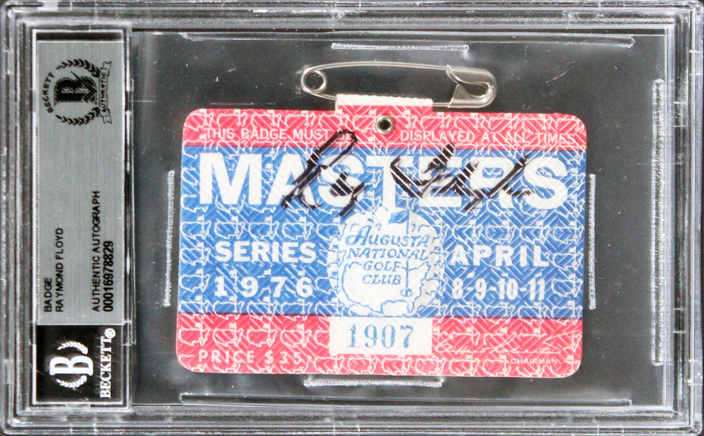 Raymond Floyd Signed 1976 Masters Augusta National Club Badge Ticket BAS Slabbed