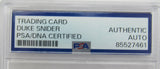 Duke Snider Signed Encapsulated Topps Baseball Card PSA/DNA