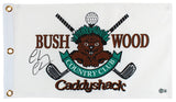 Chevy Chase Caddyshack Authentic Signed Bushwood Country Club Flag BAS Witnessed