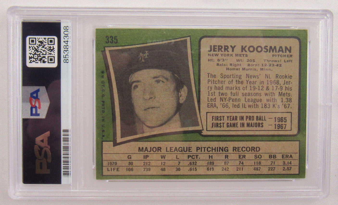 1971 Topps Jerry Koosman Signed Auto Autograph Encapsulated Baseball Card PSA/DNA