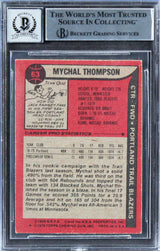 Blazers Mychal Thompson 1978 #1 Pick Signed 1979 Topps #63 Card Auto 10 BAS Slab