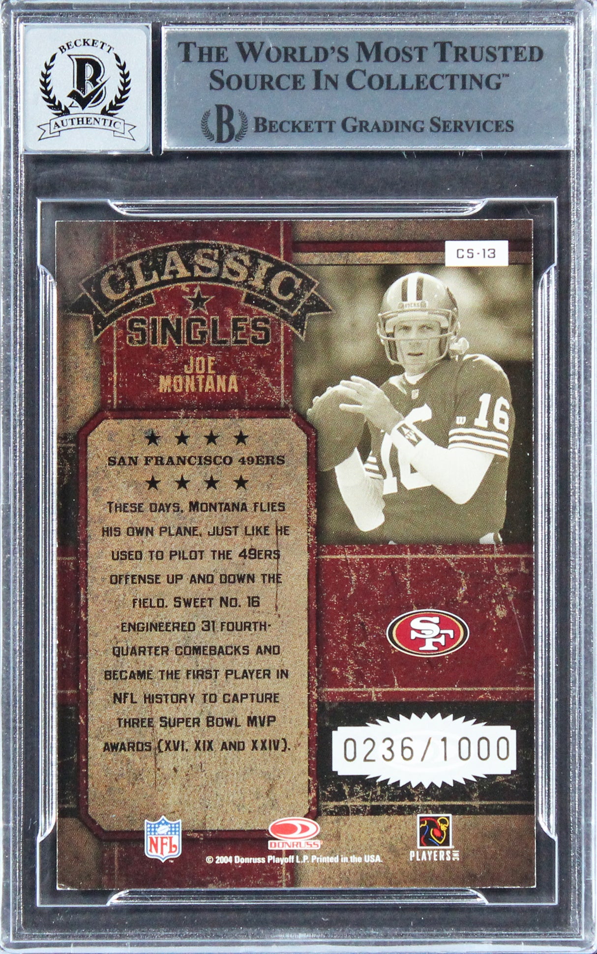 49ers Joe Montana Signed 2008 Donruss Classics #CS13 Card Auto 10! BAS Slabbed