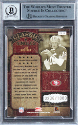 49ers Joe Montana Signed 2008 Donruss Classics #CS13 Card Auto 10! BAS Slabbed