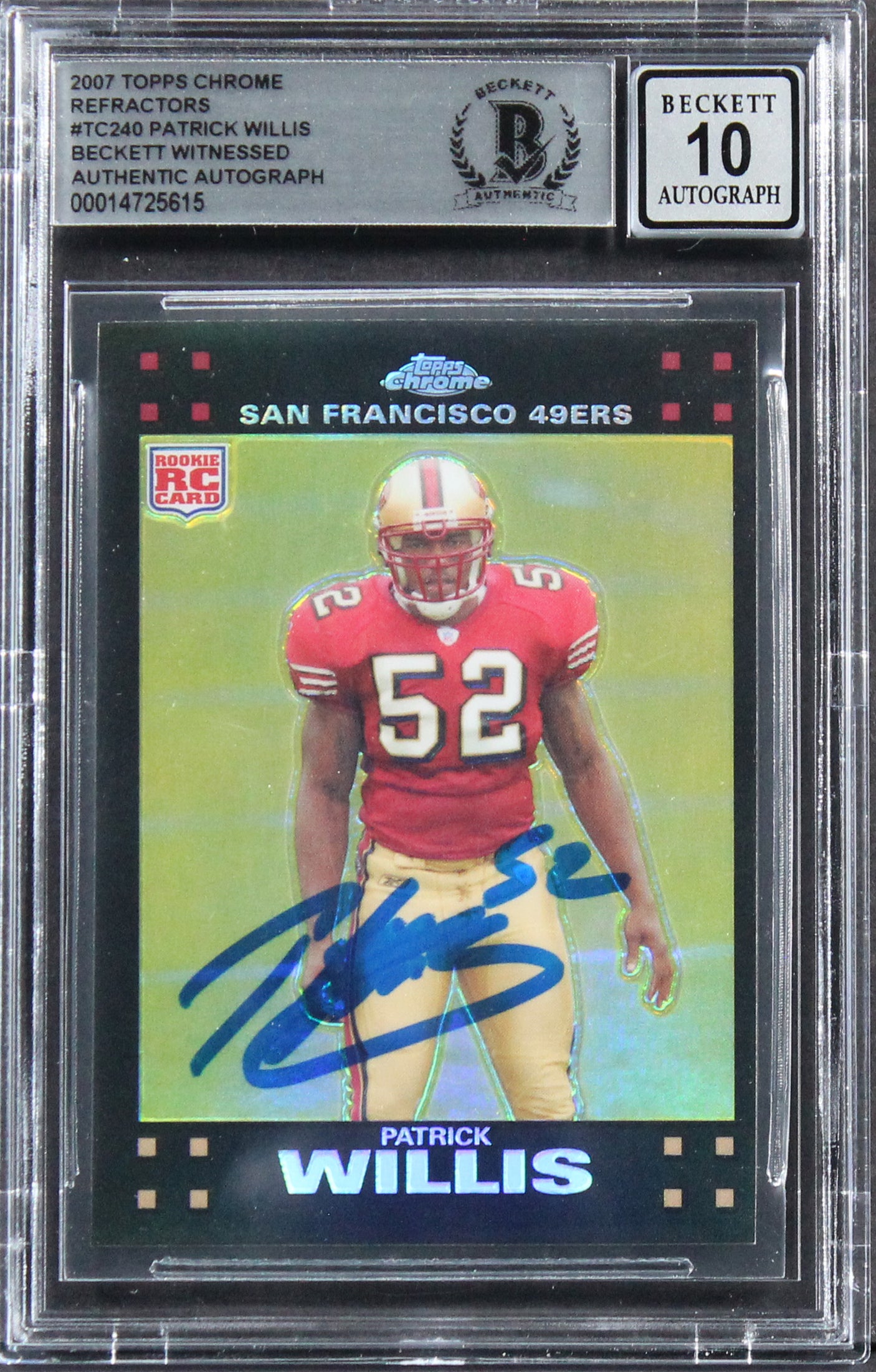 Patrick Willis Signed 2007 Topps Chrome Refractors #TC240 Card Auto 10 BAS Slab