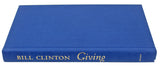 Bill Clinton Signed Giving 1st Edition Hard Cover Book w/Full Name BAS #A67830