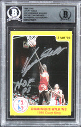 Hawks Dominique Wilkins HOF 06 Signed 1986 Star Court Kings #32 Card BAS Slabbed
