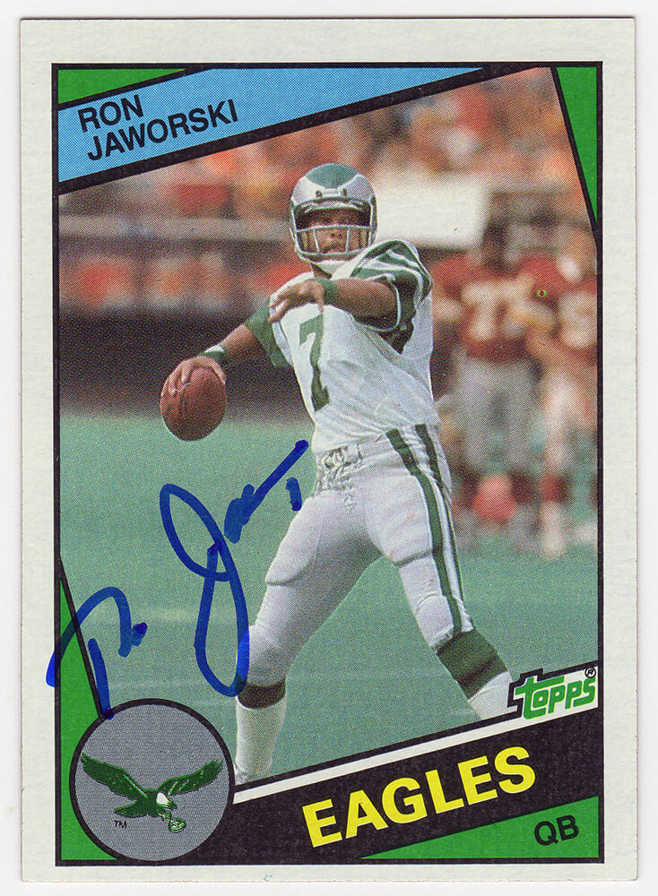 Ron Jaworski Signed Philadelphia Eagles 1984 Topps Football Trading Card #330