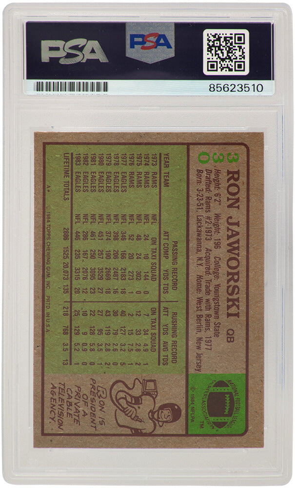 Ron Jaworski Signed Philadelphia Eagles 1984 Topps Football Card #330 - (PSA Encapsulated)