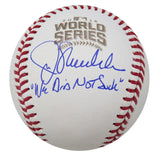Joe Maddon Signed Rawlings 2016 World Series Baseball w/We Did Not Suck