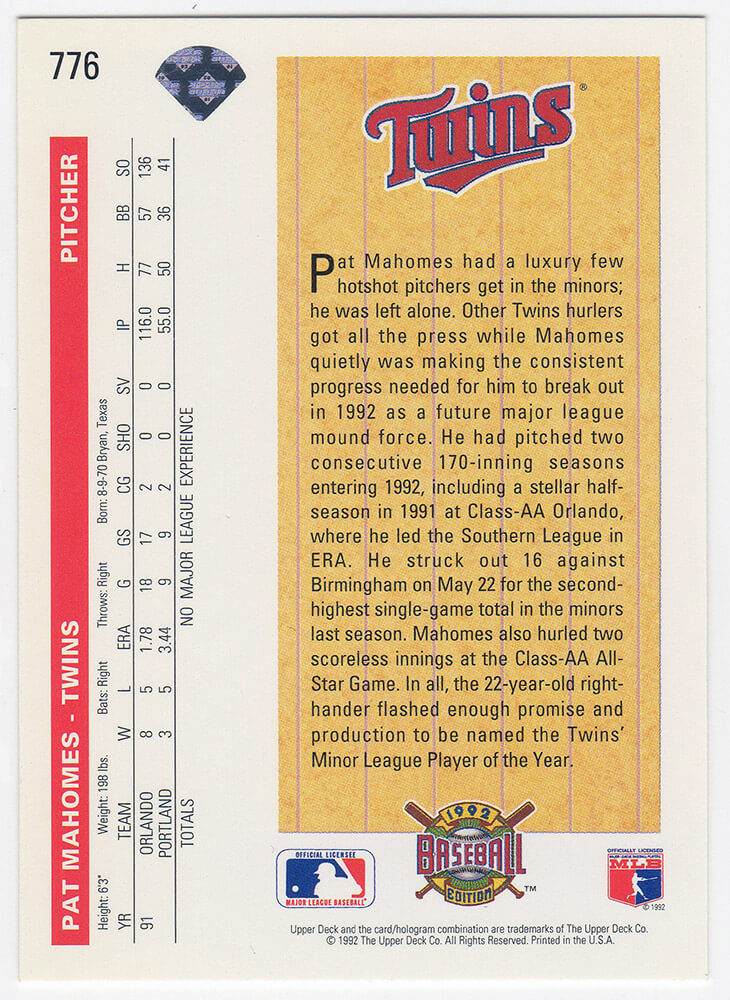 Pat (Patrick) Mahomes Sr. Signed Minnesota Twins 1992 Upper Deck Rookie Baseball Card #776