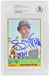 Gary Matthews Signed San Francisco Giants 1976 Topps Baseball Card #133 w/73 ROY - (Beckett Encapsulated)
