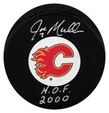 Joe Mullen Signed Calgary Flames Medium Logo Hockey Puck w/HOF 2000 - (In Silver)