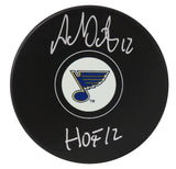 Adam Oates Signed St Louis Blues Logo Hockey Puck w/HOF'12