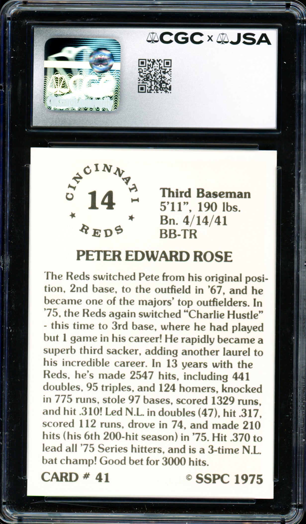 Pete Rose Autographed 1976 SSPC Card #41 Cincinnati Reds Card Grade 9 CGC x JSA #6078174022