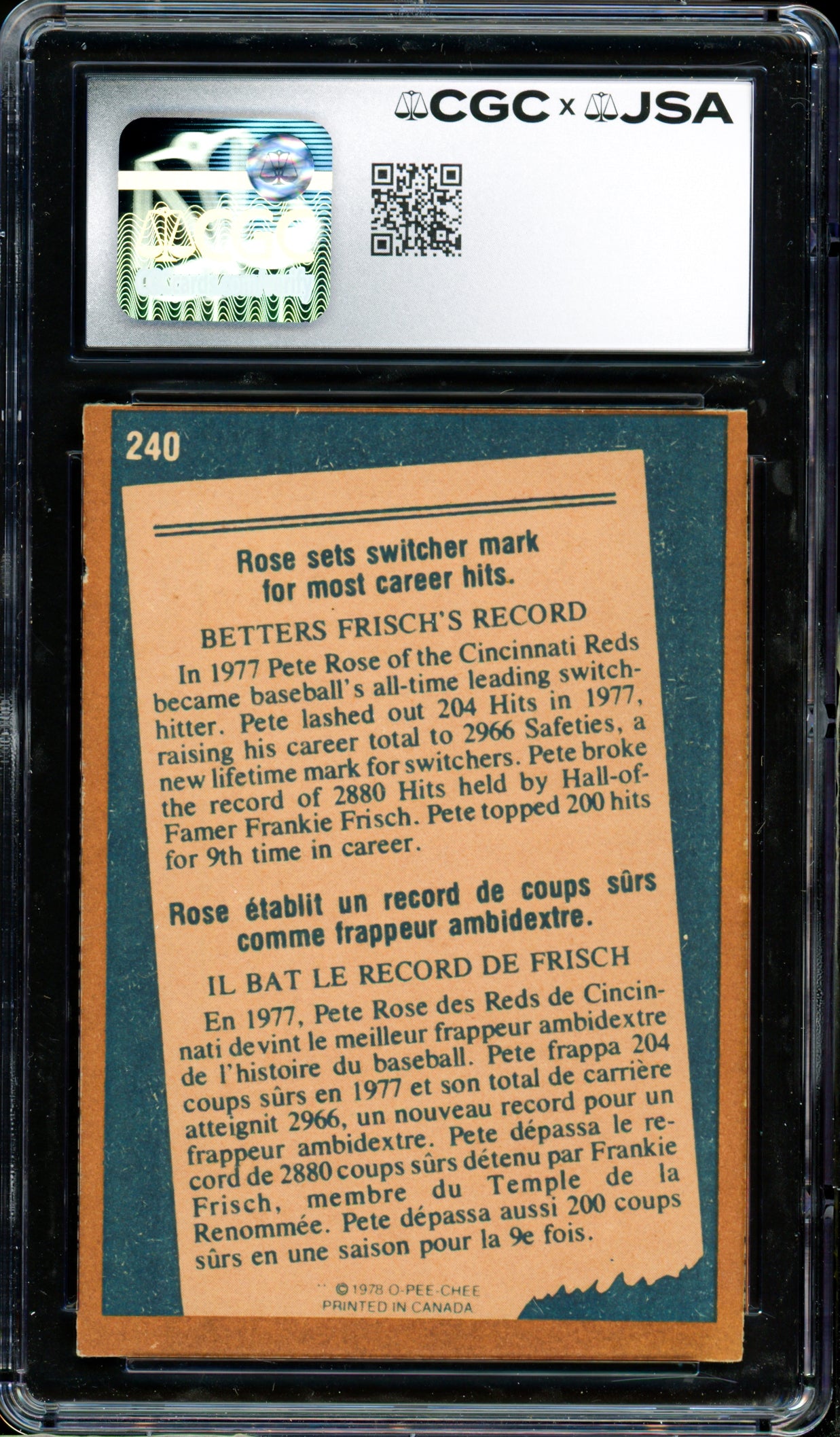 Pete Rose Autographed 1978 O-Pee-Chee Card #240 Cincinnati Reds Auto Grade Gem Mint 10 CGC x JSA #6078174076