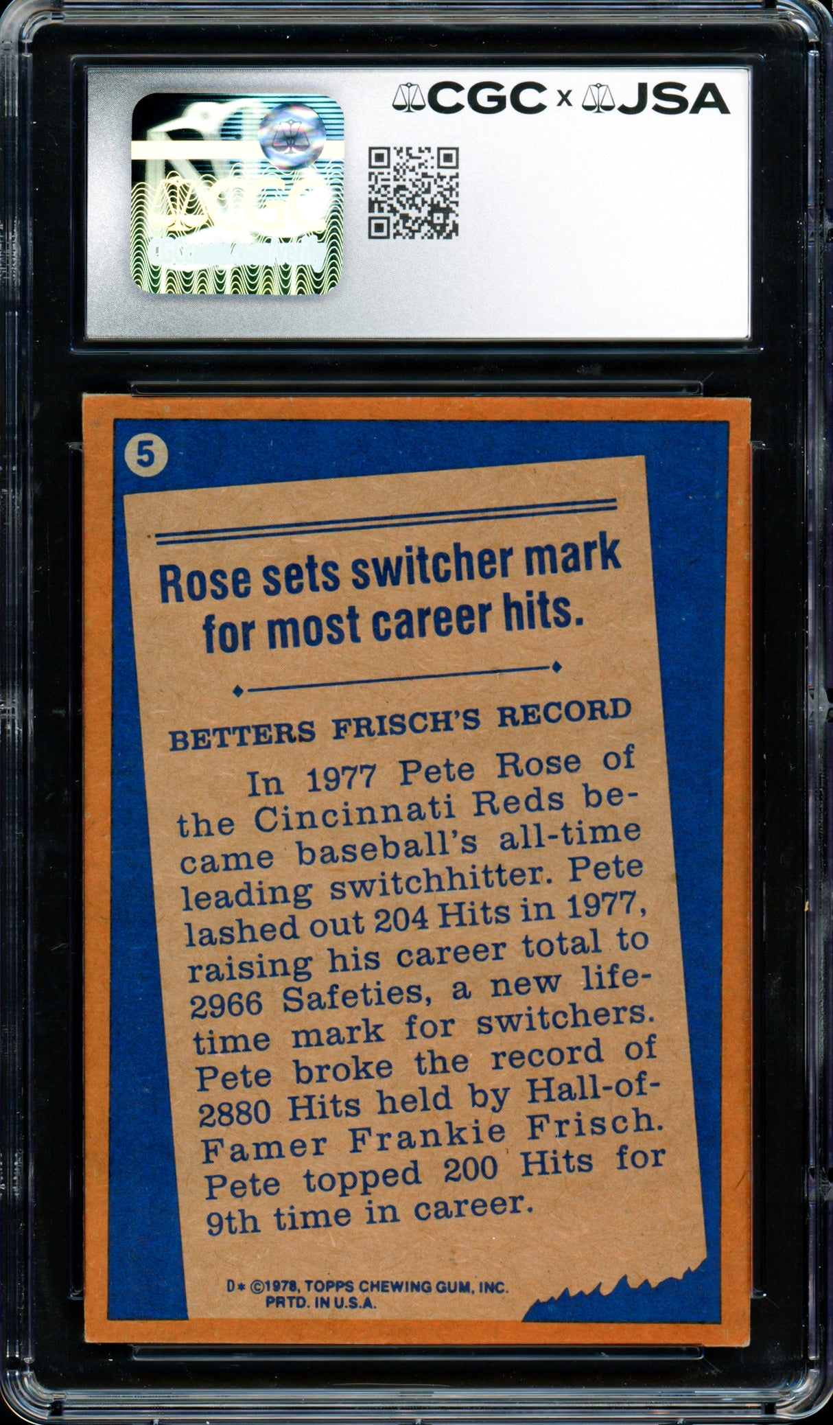 Pete Rose Autographed 1978 Topps Card #5 Cincinnati Reds Card Grade 7 CGC x JSA #6078174107