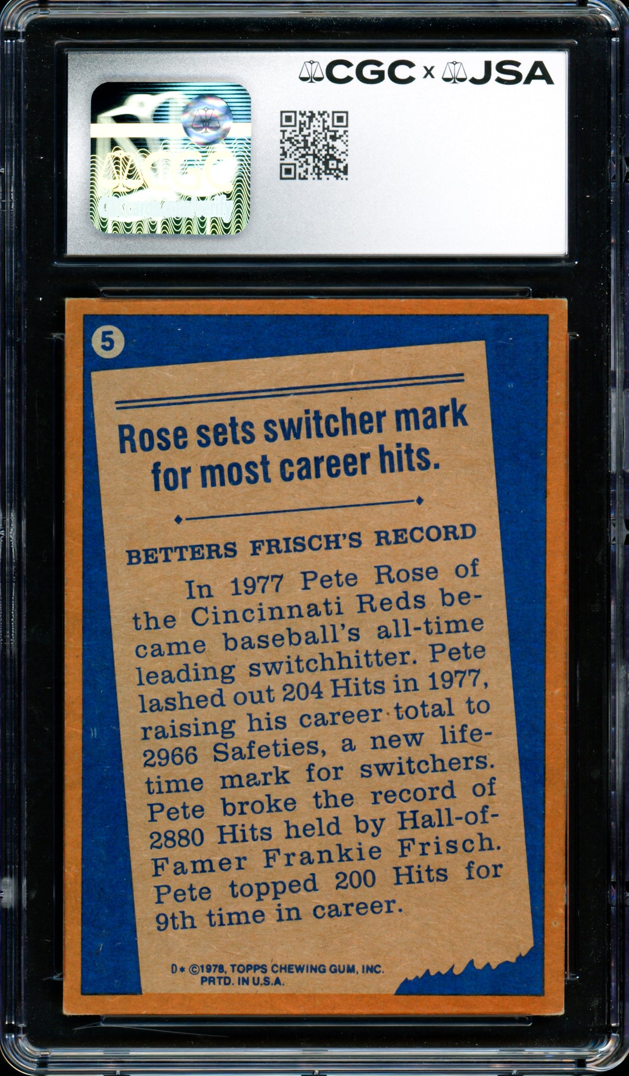 Pete Rose Autographed 1978 Topps Card #5 Cincinnati Reds CGC x JSA #6078174100