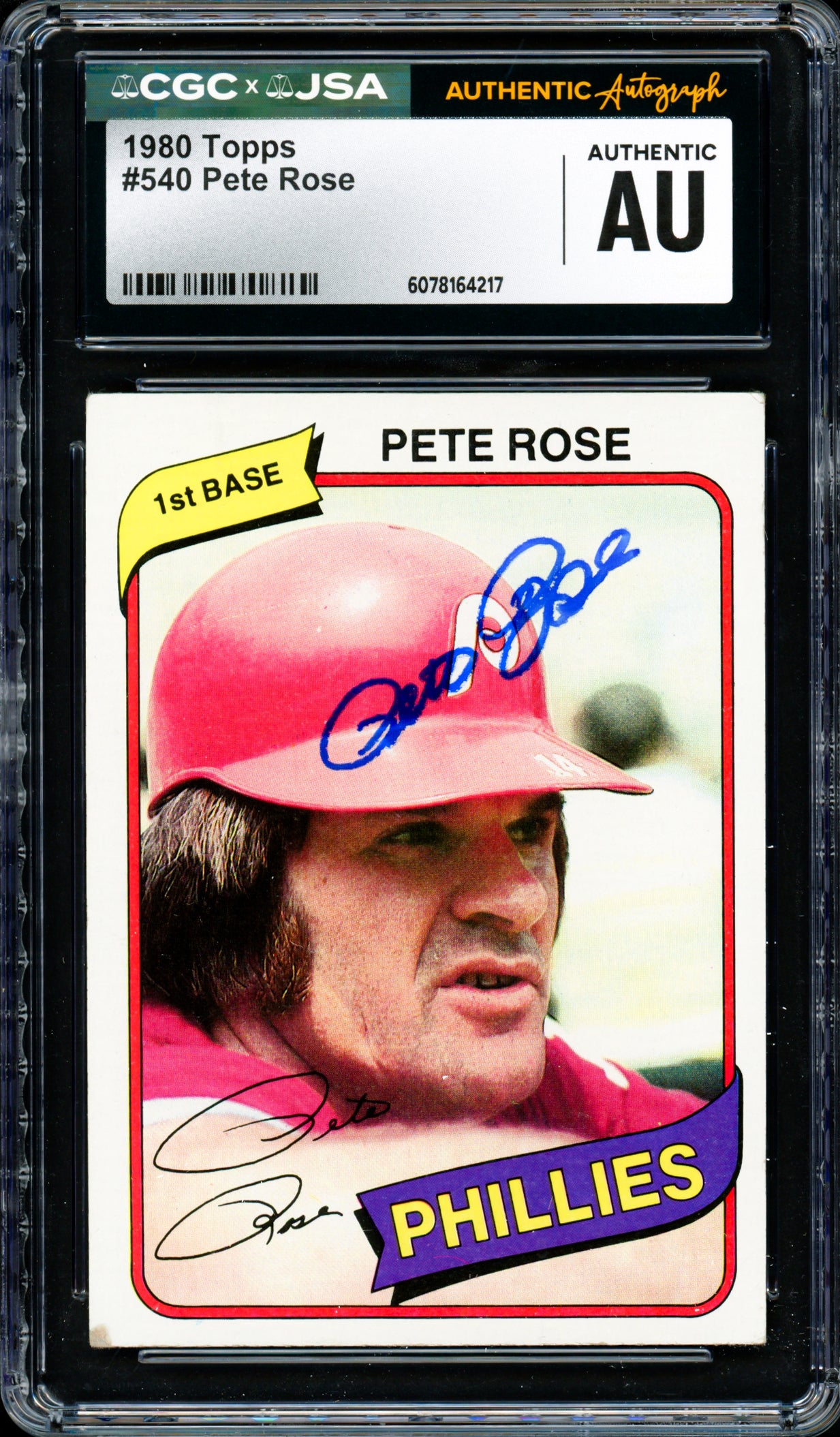 Pete Rose Autographed 1980 Topps Card #540 Philadelphia Phillies CGC x JSA #6078164217