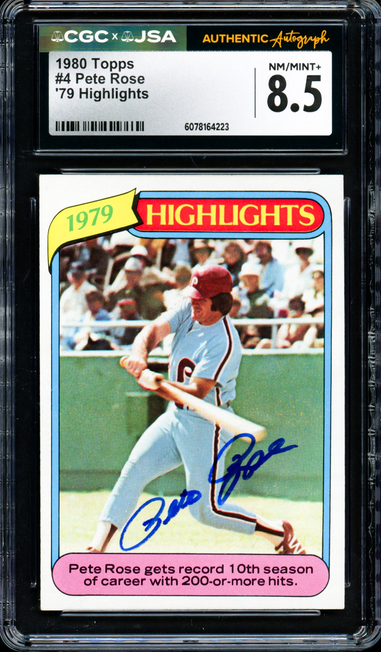 Pete Rose Autographed 1980 Topps Card #4 Philadelphia Phillies Card Grade 8.5 CGC x JSA #6078164223