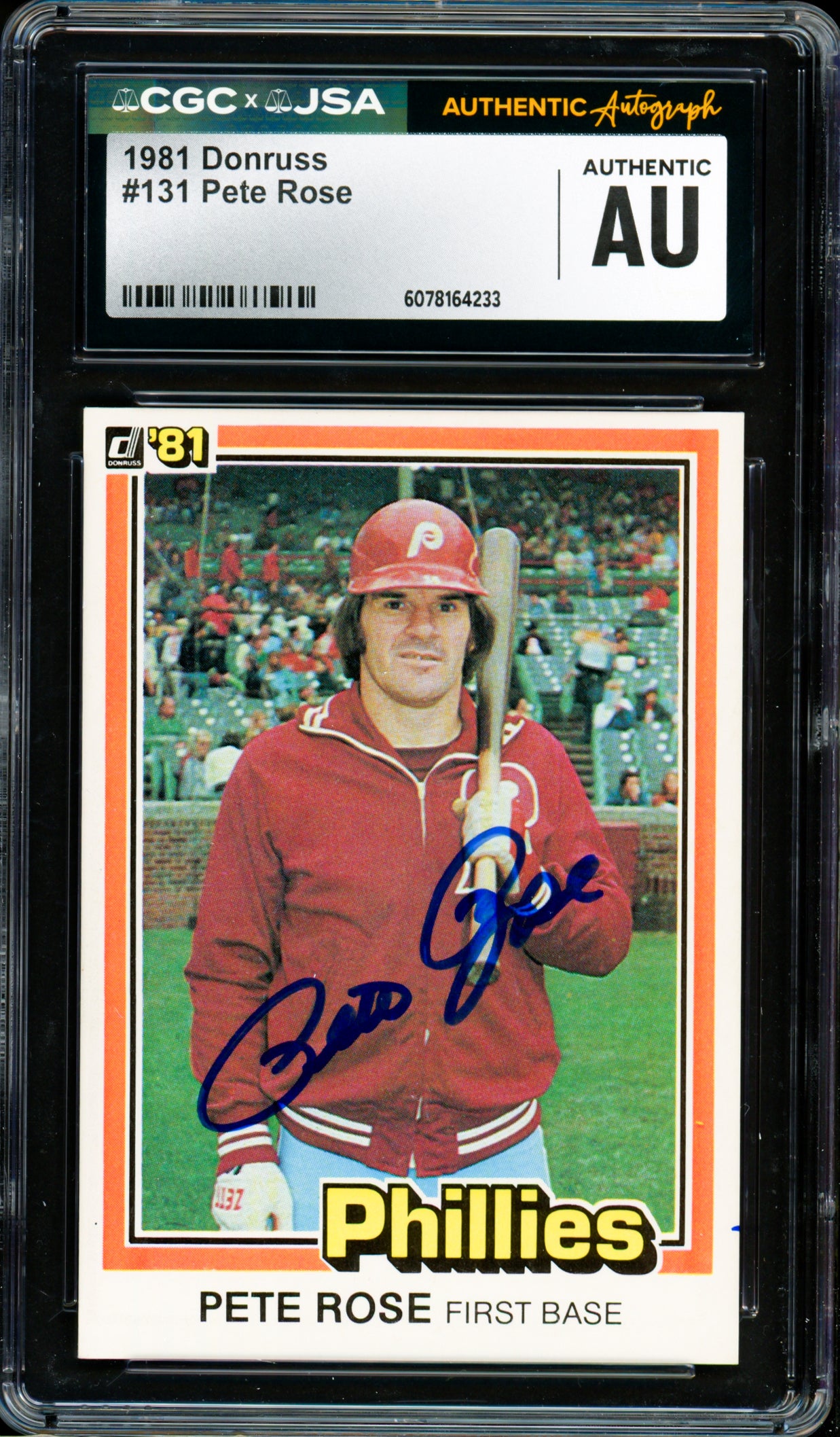 Pete Rose Autographed 1981 Donruss Card #131 Philadelphia Phillies CGC x JSA #6078164233