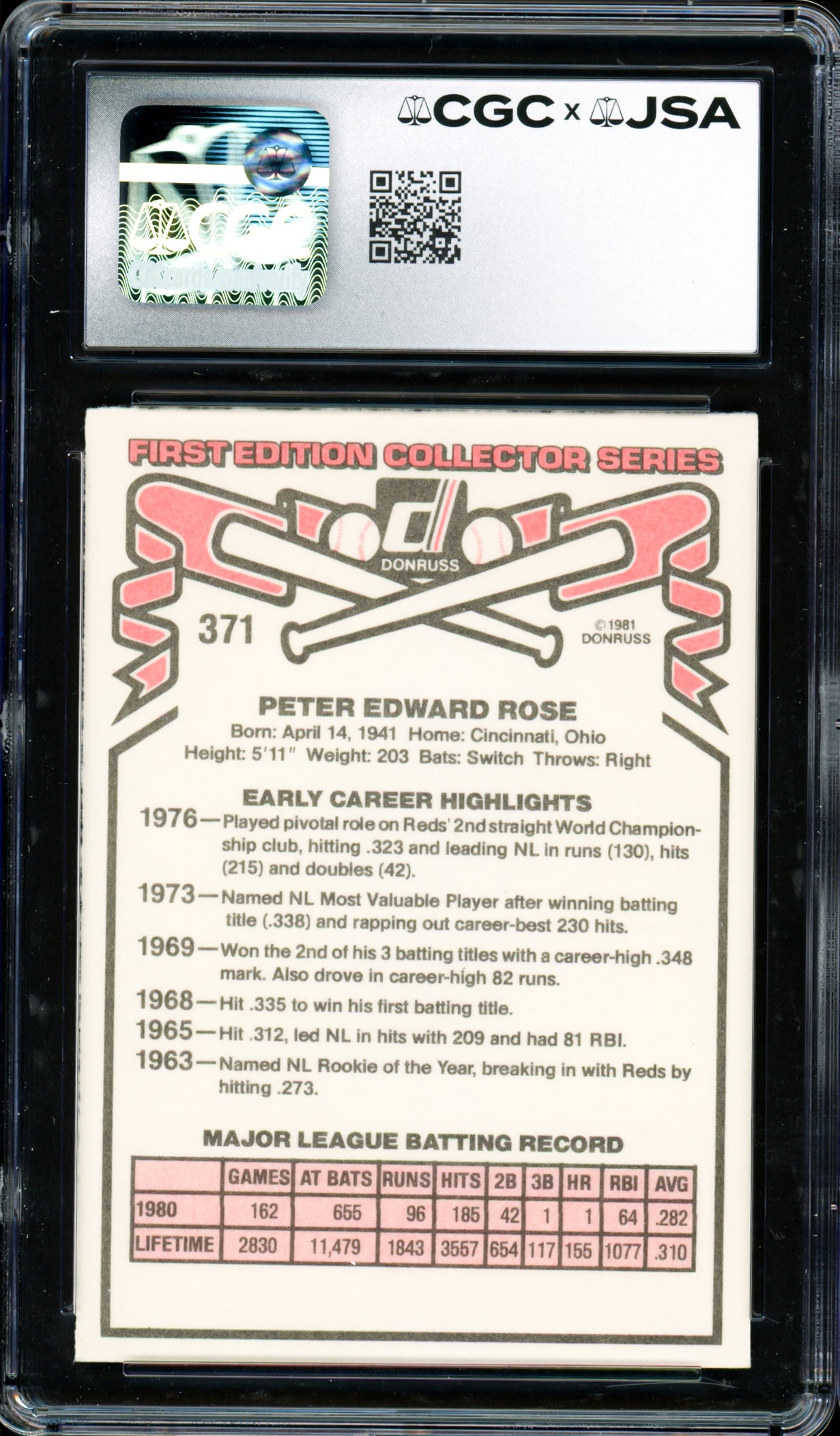 Pete Rose Autographed 1981 Donruss Card #371 Philadelphia Phillies Auto Grade Gem Mint 10 CGC x JSA #6078164253