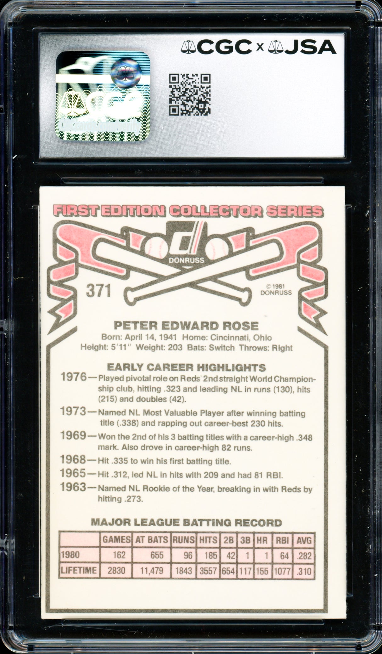 Pete Rose Autographed 1981 Donruss Card #371 Philadelphia Phillies CGC x JSA #6078164250