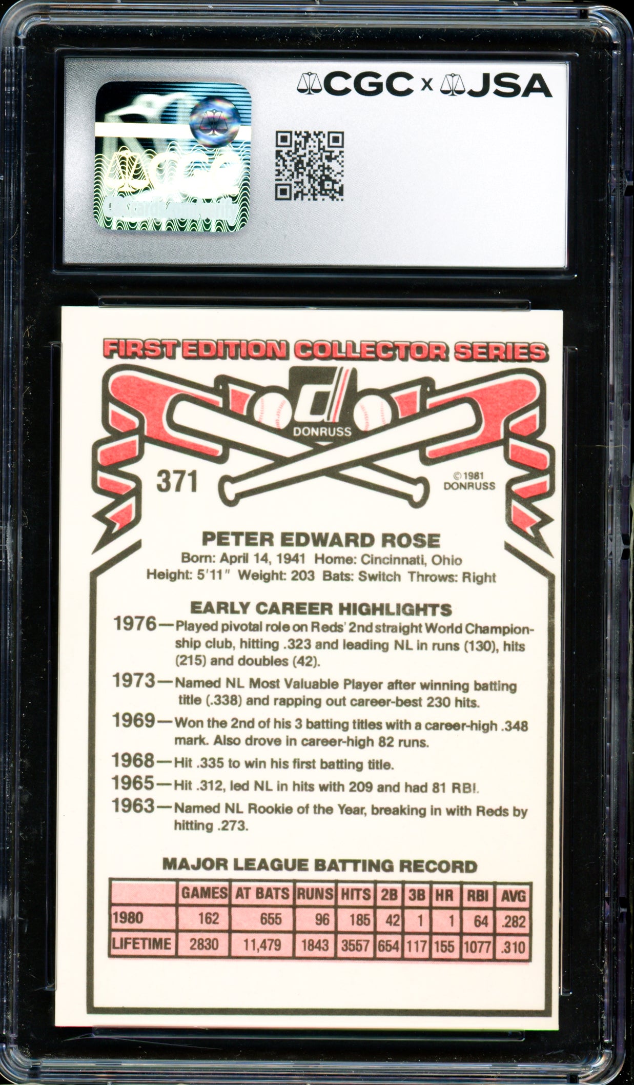Pete Rose Autographed 1981 Donruss Card #371 Philadelphia Phillies CGC x JSA #6078164251