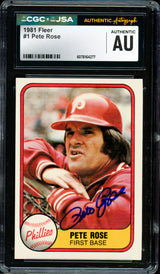 Pete Rose Autographed 1981 Fleer Card #1 Philadelphia Phillies CGC x JSA #6078064277