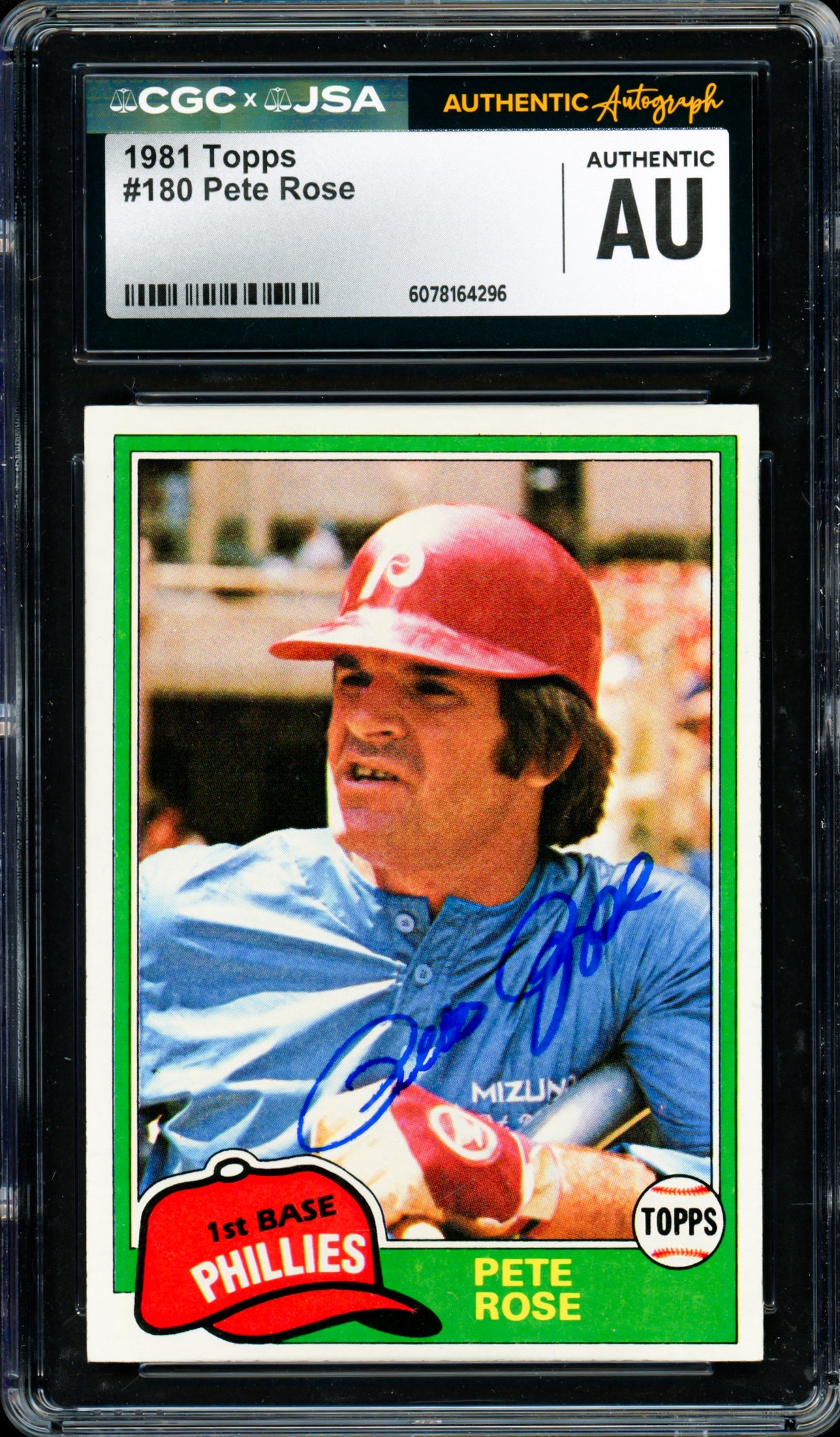Pete Rose Autographed 1981 Topps Card #180 Philadelphia Phillies CGC x JSA #6078164296