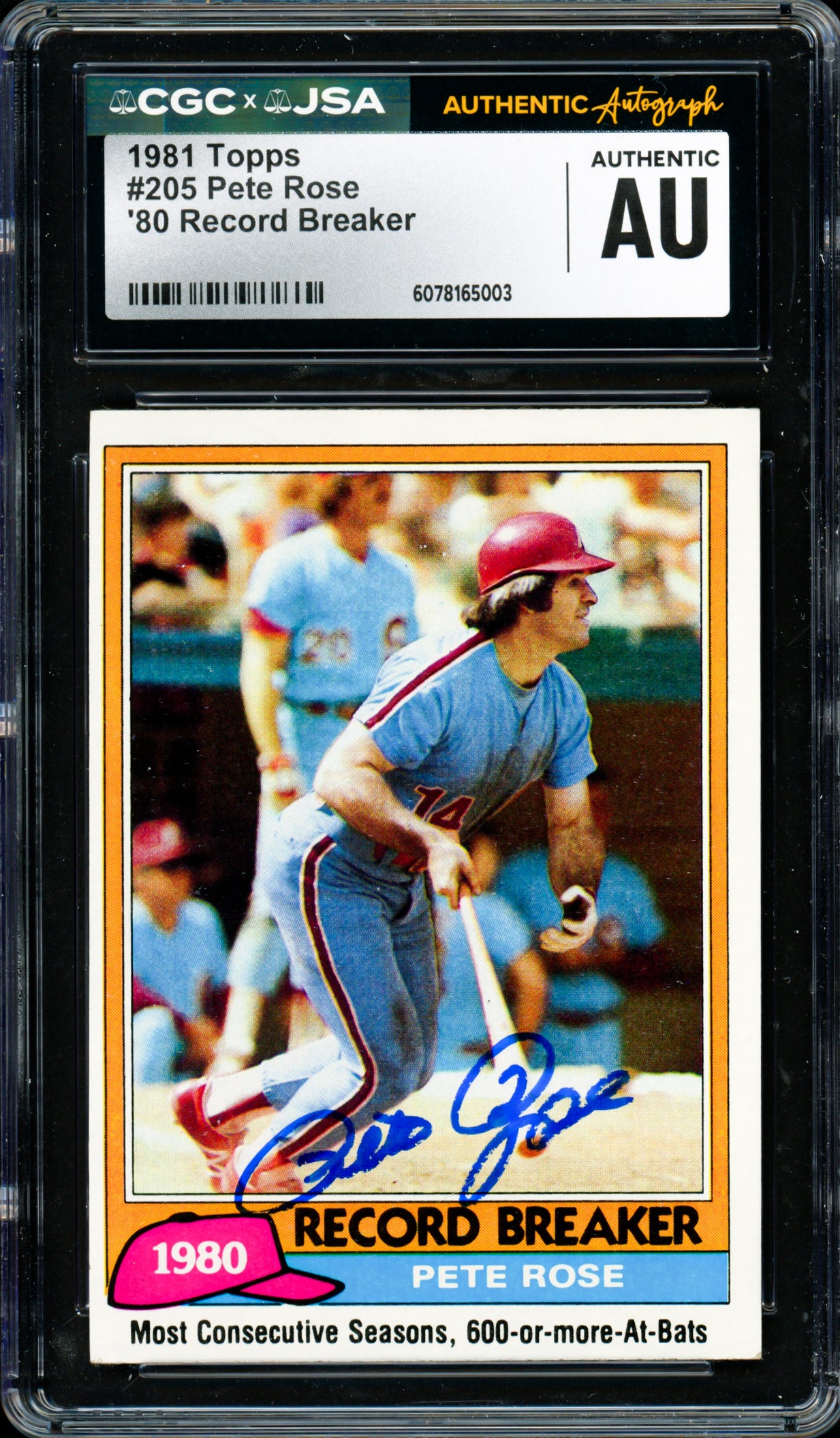 Pete Rose Autographed 1981 Topps Card #205 Philadelphia Phillies CGC x JSA #6078165003