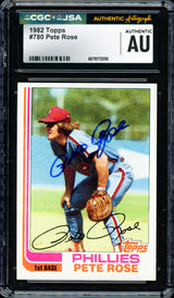 Pete Rose Autographed 1982 Topps Card #780 Philadelphia Phillies CGC x JSA #6078172292