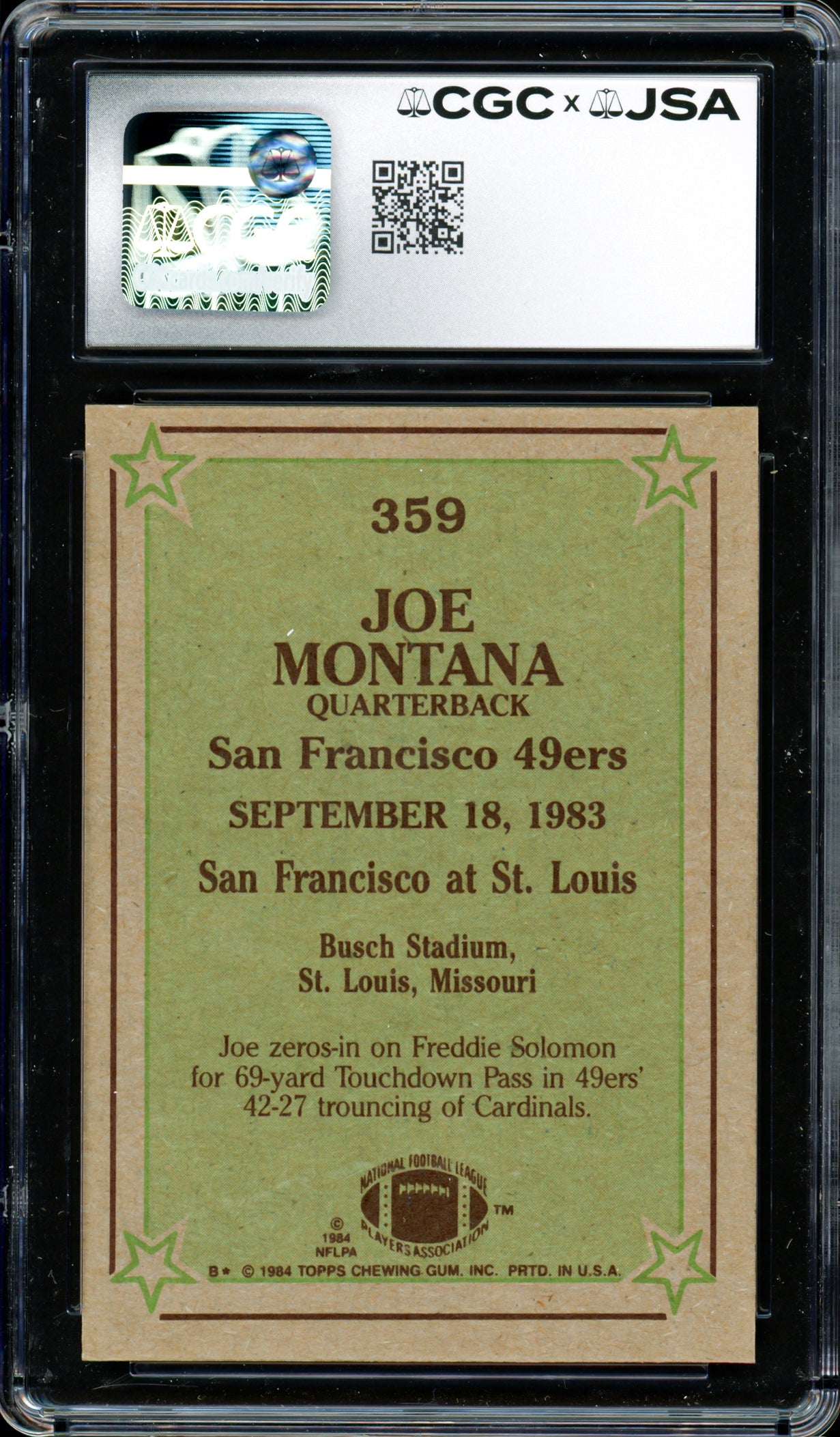 Joe Montana Autographed 1984 Topps Card #359 San Francisco 49ers CGC x JSA #6078164098