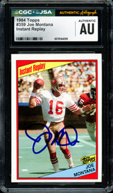 Joe Montana Autographed 1984 Topps Card #359 San Francisco 49ers CGC x JSA #6078164099