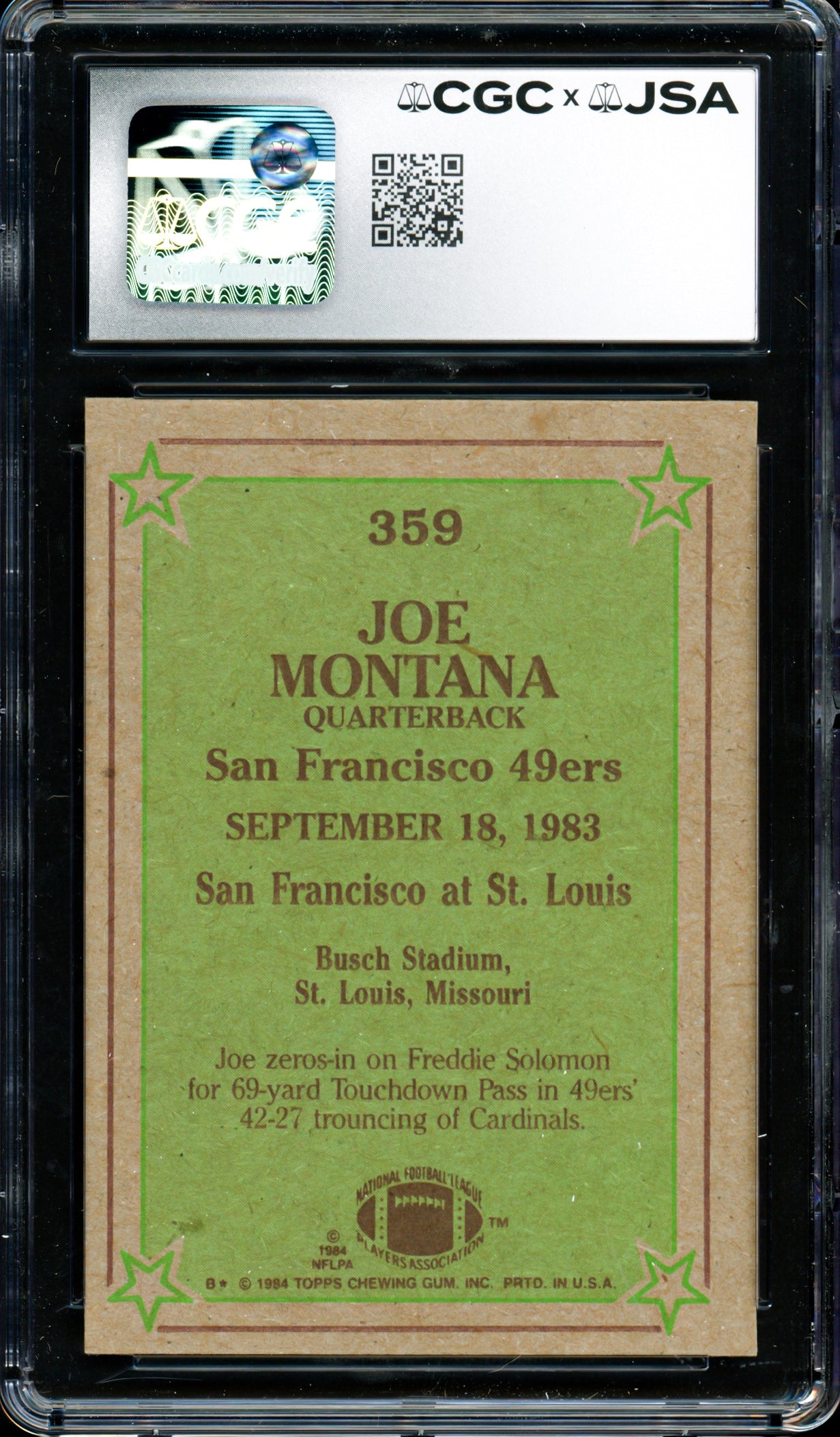 Joe Montana Autographed 1984 Topps Card #359 San Francisco 49ers CGC x JSA #6078164099