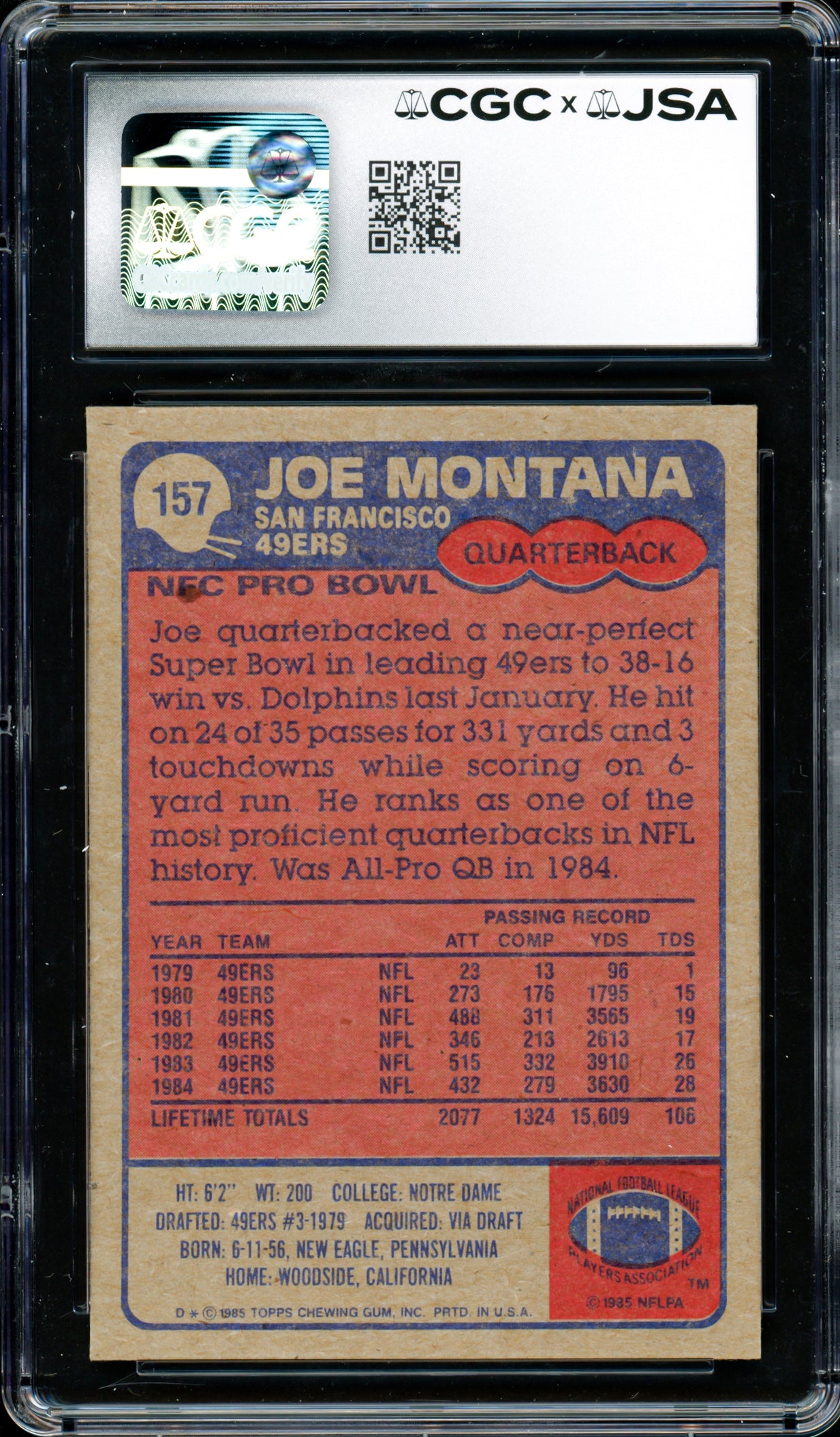 Joe Montana Autographed 1985 Topps Card #157 San Francisco 49ers Card Grade 8.5 Auto Grade Gem Mint 10 CGC x JSA #6078164109