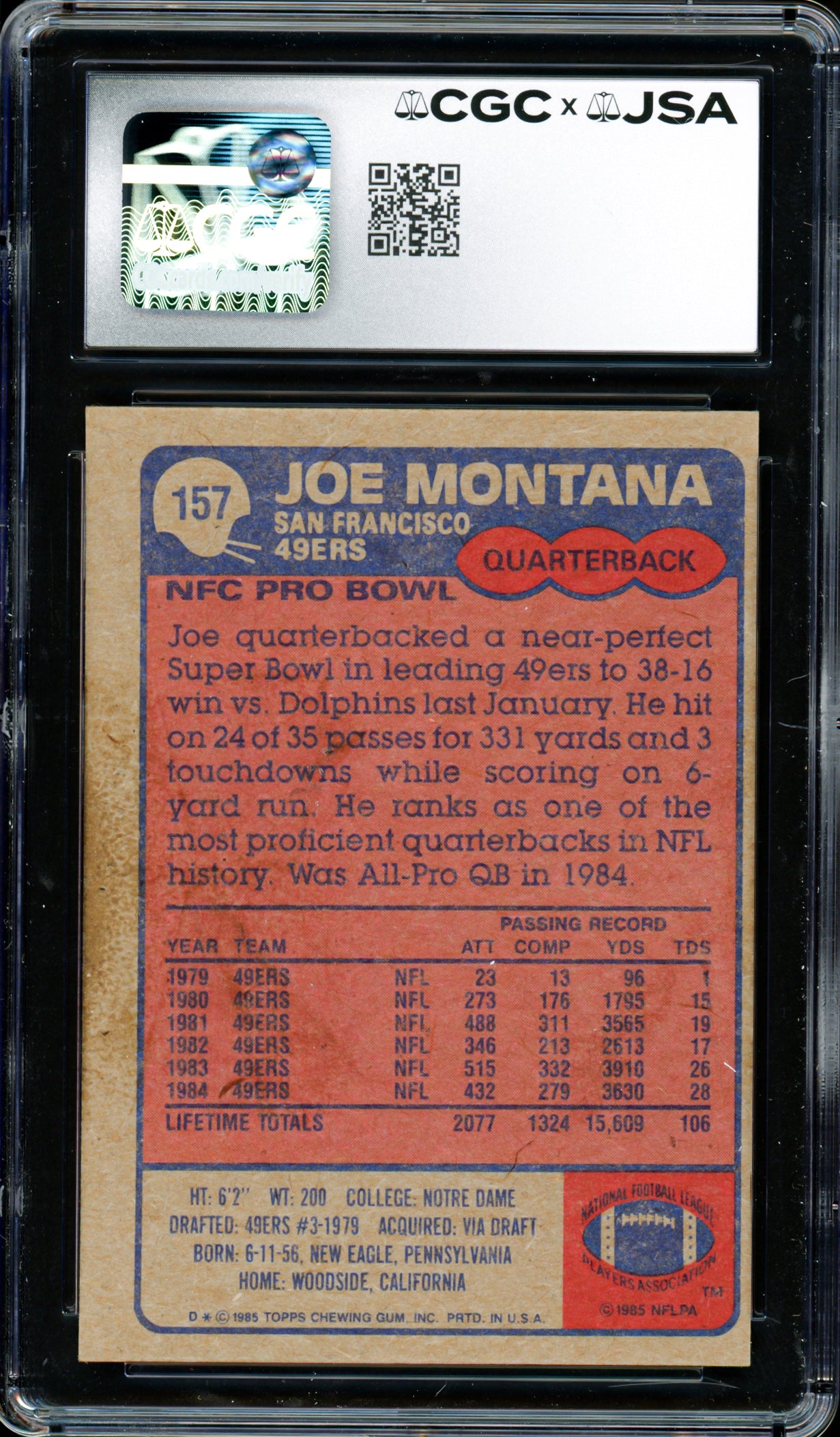 Joe Montana Autographed 1985 Topps Card #157 San Francisco 49ers Auto Grade Gem Mint 10 CGC x JSA #6078164111