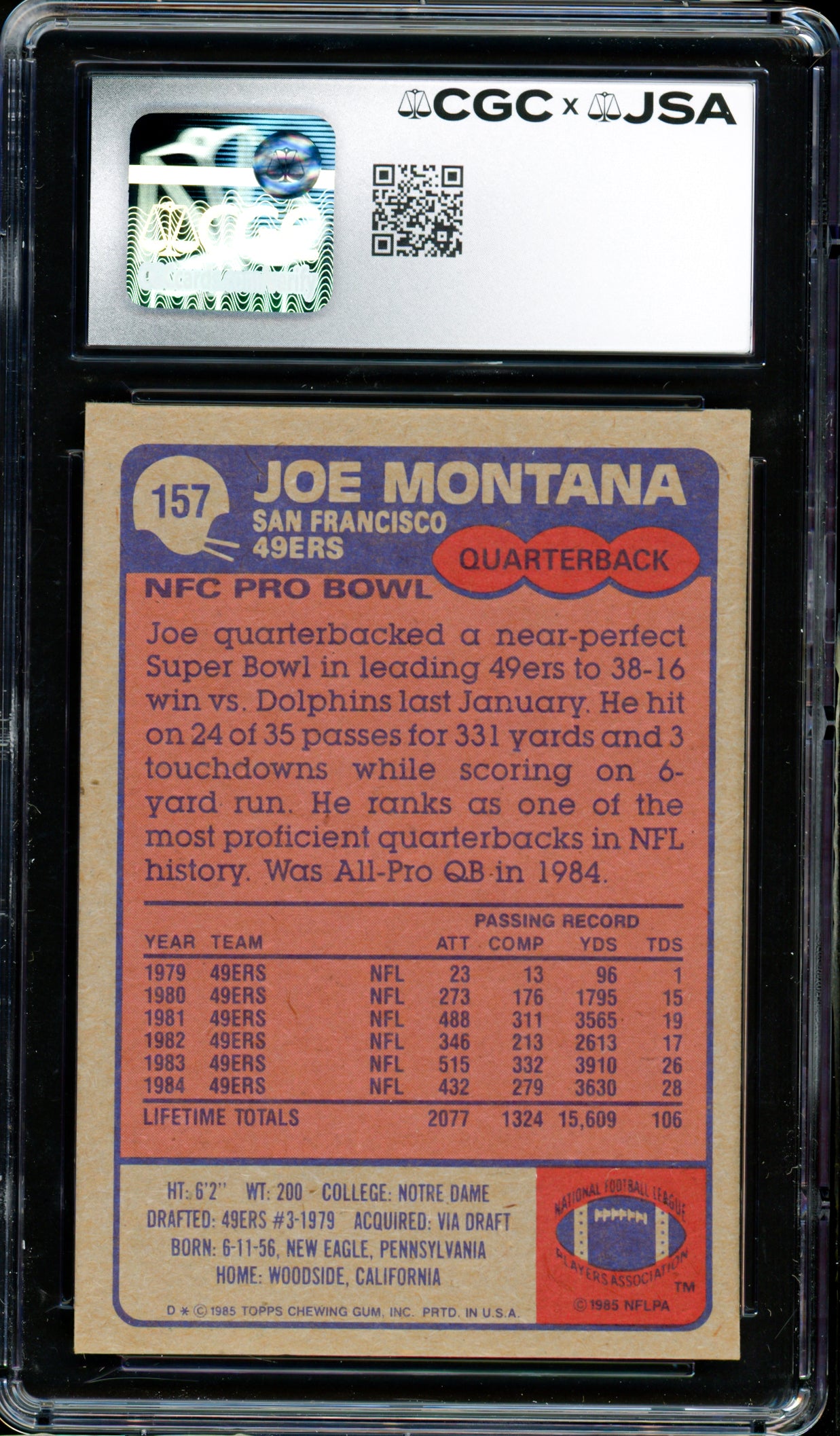 Joe Montana Autographed 1985 Topps Card #157 San Francisco 49ers CGC x JSA Altered Auto Grade Gem Mint 10 CGC x JSA #6078164112
