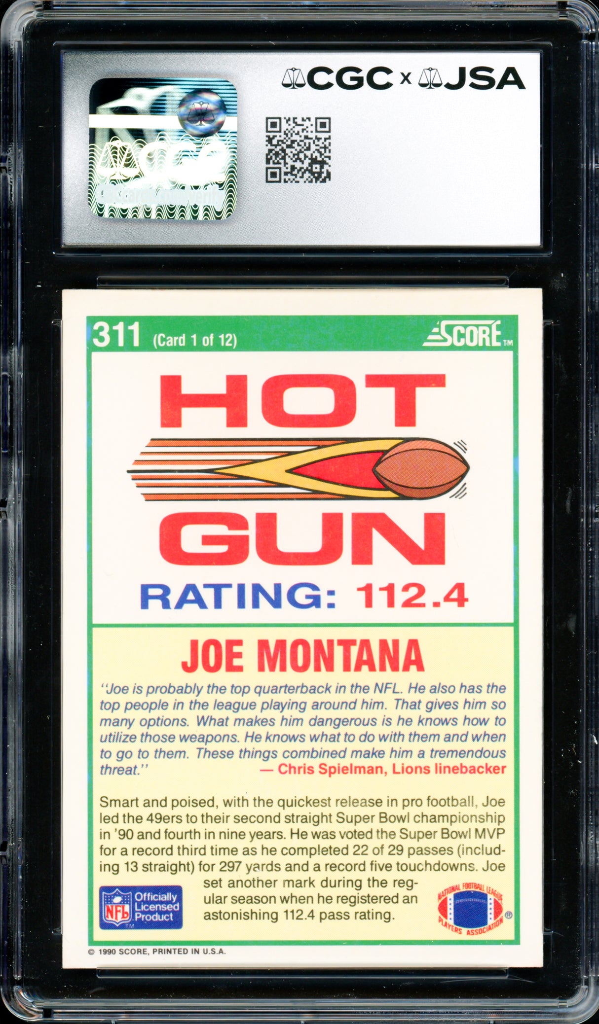 Joe Montana Autographed 1990 Score Card #311 San Francisco 49ers Auto Grade Gem Mint 10 CGC x JSA #6078171101