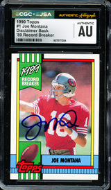 Joe Montana Autographed 1990 Topps Card #1 San Francisco 49ers CGC x JSA #6078171284