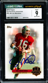 Joe Montana Autographed 2012 Topps QB Immortals Card #QI-JM San Francisco 49ers Card Grade 9 Auto Grade Gem Mint 10 CGC x JSA #6078171078