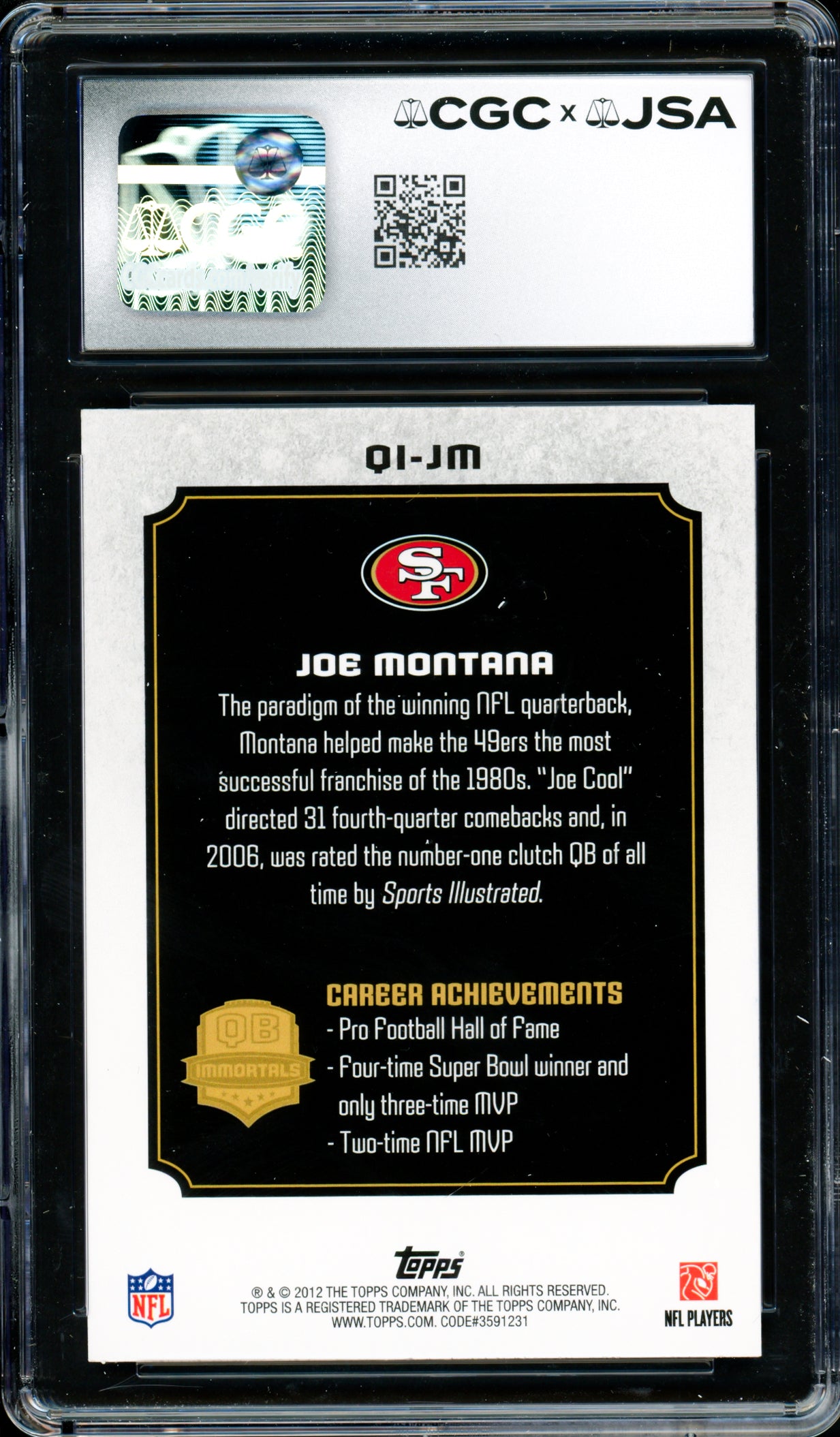 Joe Montana Autographed 2012 Topps QB Immortals Card #QI-JM San Francisco 49ers Card Grade 9 Auto Grade Gem Mint 10 CGC x JSA #6078171078