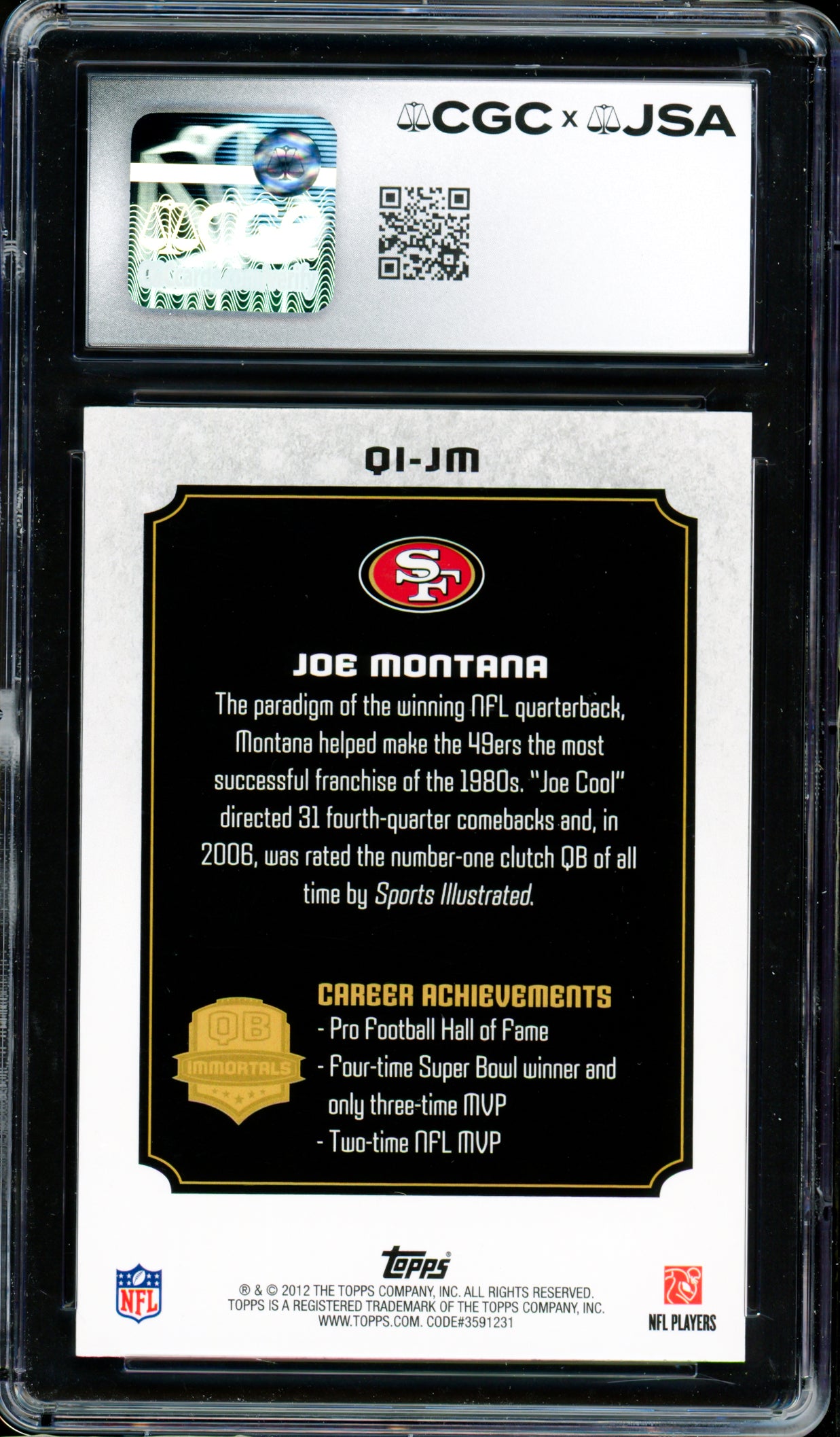 Joe Montana Autographed 2012 Topps QB Immortals Card #QI-JM San Francisco 49ers Card Grade 9 Auto Grade Gem Mint 10 CGC x JSA #6078171084