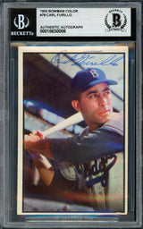 Carl Furillo Autographed 1953 Bowman Color Card #78 Brooklyn Dodgers Beckett BAS #18630006