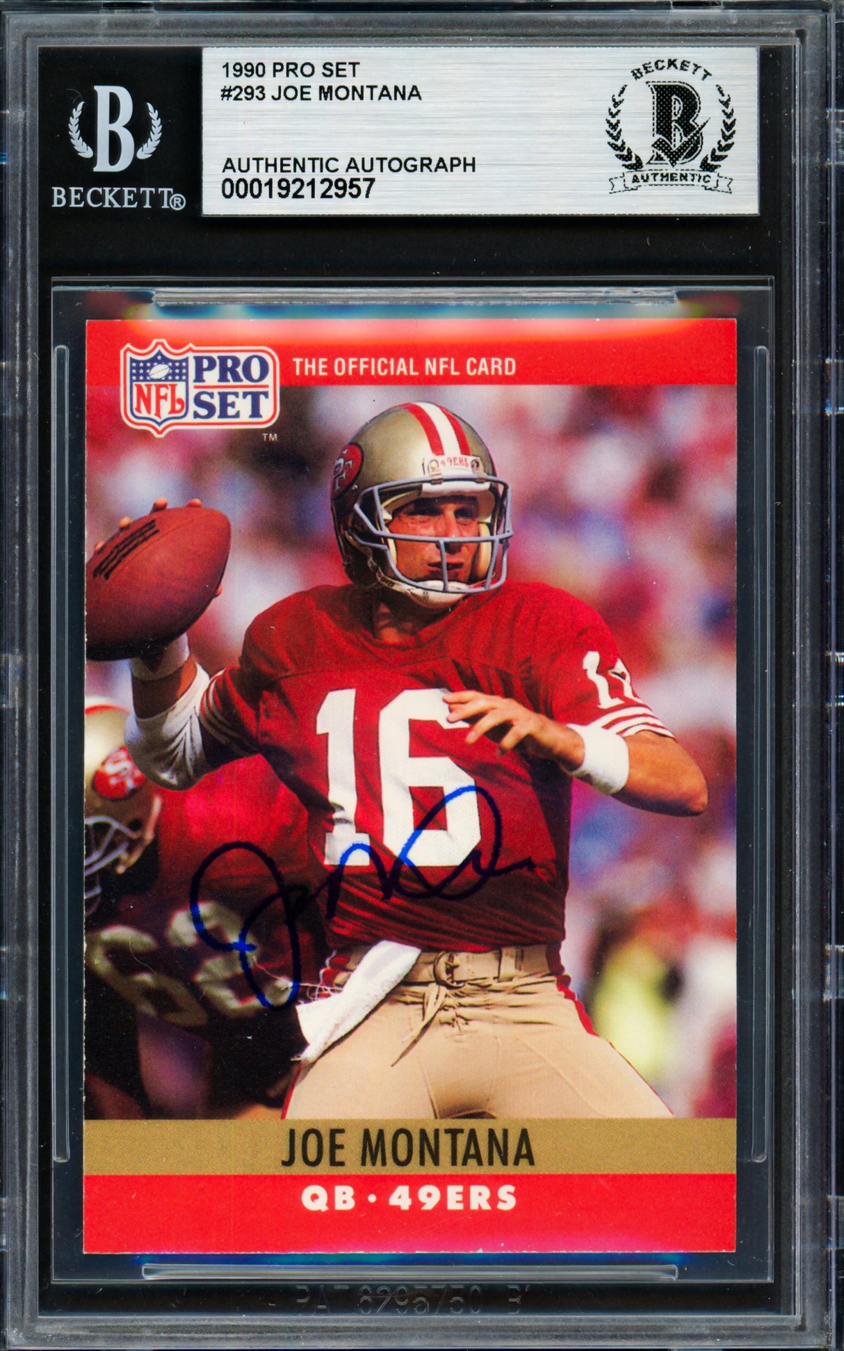 Joe Montana Autographed 1990 Pro Set Card #293 San Francisco 49ers Beckett BAS #19212957