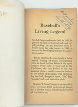Satchel Paige Autographed Maybe I'll Pitch Forever Book Negro Leagues "Best Wishes" Beckett BAS #AE43590