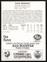 Dave Semenko Autographed 1984-85 Post Red Rooster Card Edmonton Oilers SKU #258380