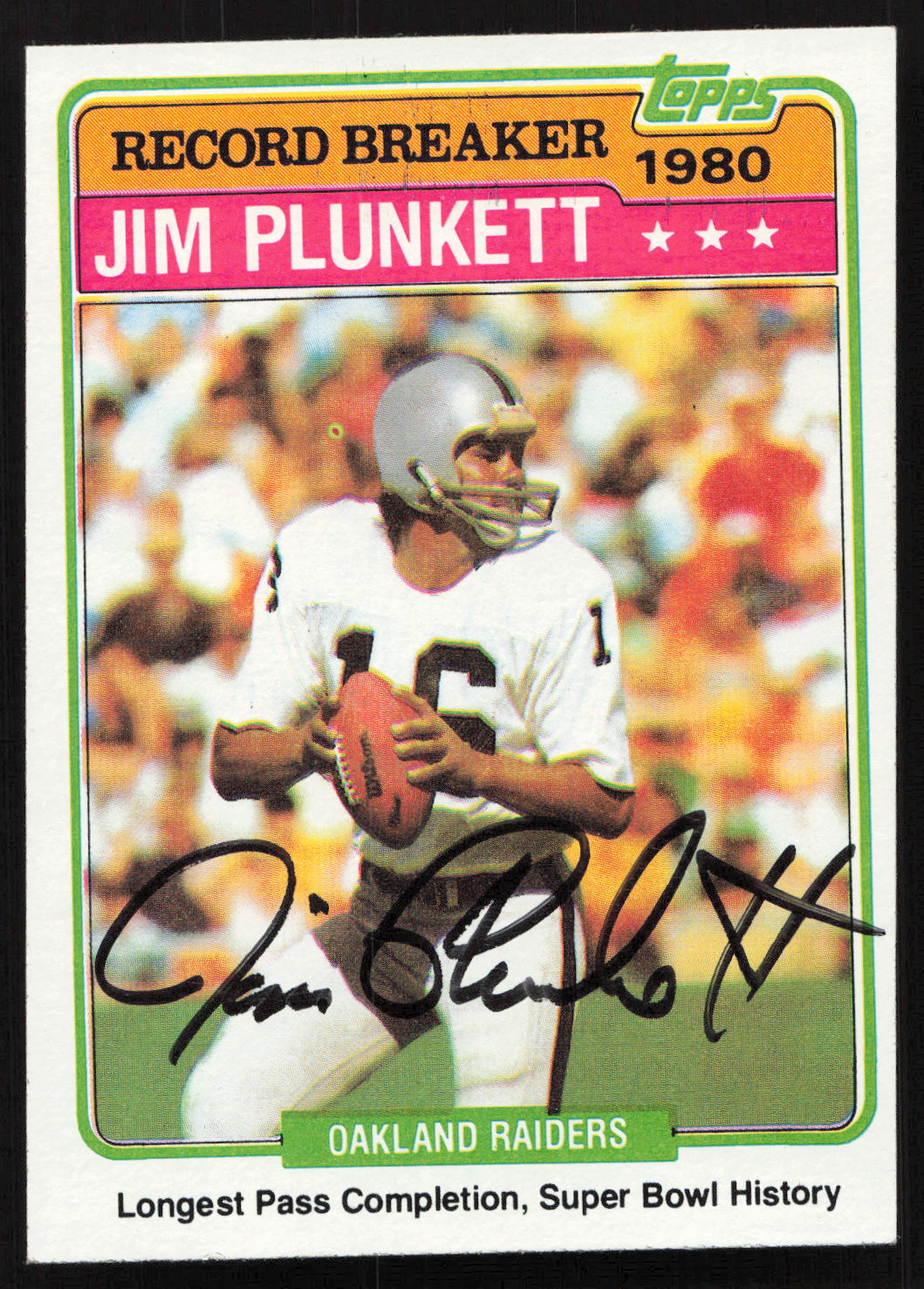 Jim Plunkett Autographed 1981 Topps Card #335 Oakland Raiders SKU #259208