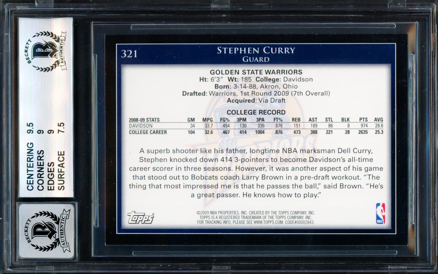 Stephen Curry Autographed 2009-10 Topps Rookie Card #321 Golden State Warriors BGS 8.5 Auto Grade Mint 9 Beckett BAS #18954995
