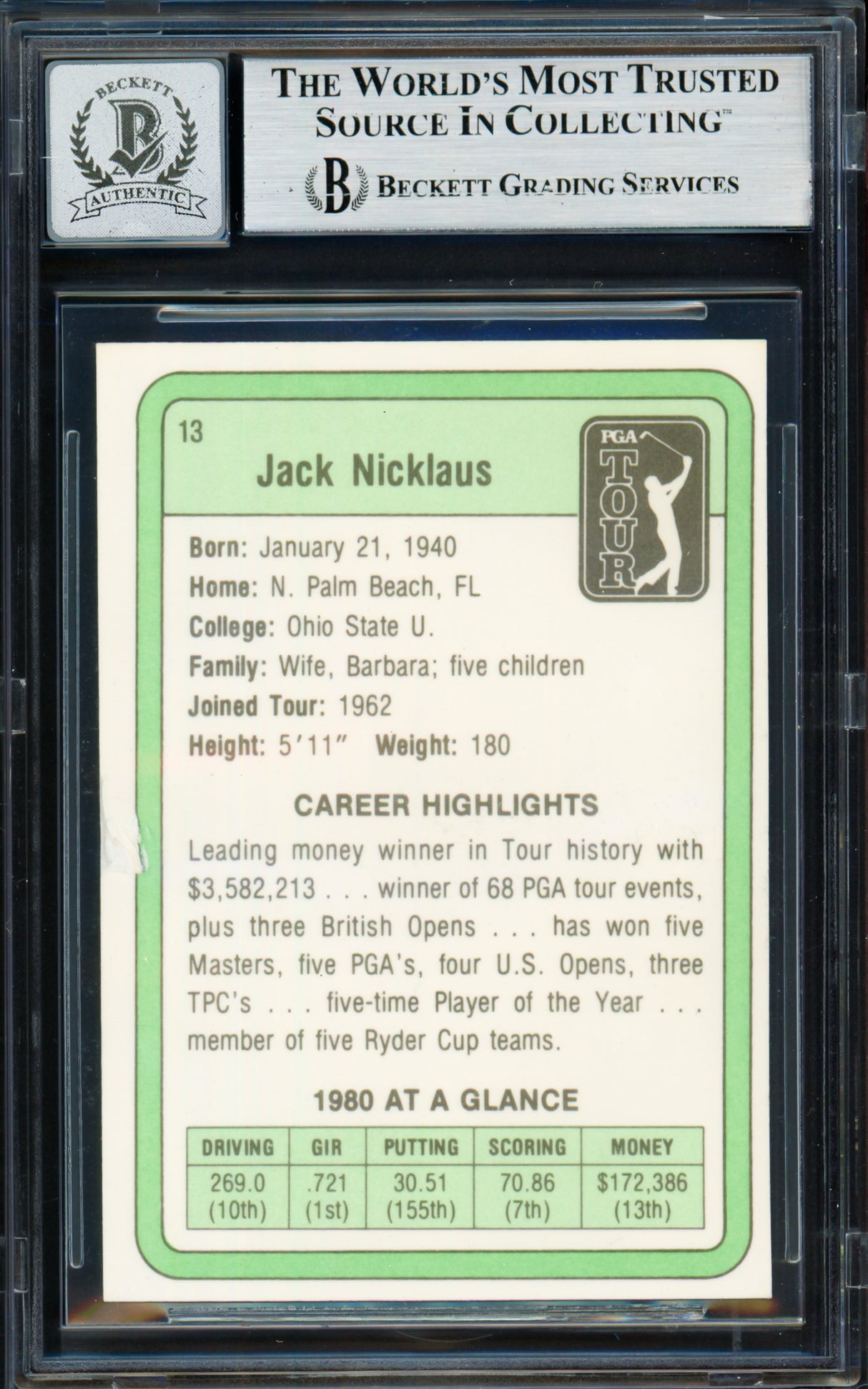 Jack Nicklaus Autographed 1981 Donruss Rookie Card #13 Auto Grade Gem Mint 10 Beckett BAS #19663797